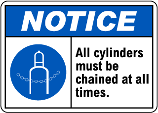 Notice Cylinders Must be Chained Sign