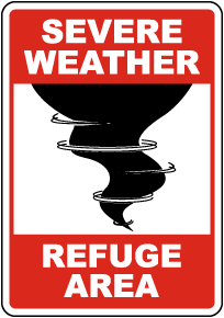 Severe Weather Refuge Area Gign