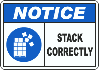 Notice Stack Correctly Sign