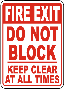 Fire Exit Do Not Block Keep Clear Sign