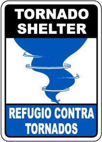 Bilingual Tornado Shelter Sign