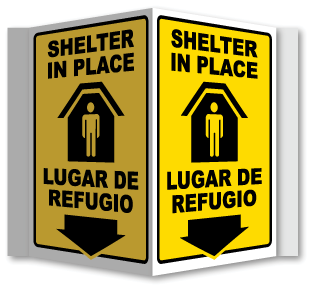 Bilingual Shelter In Place Down Arrow 3-Way Sign