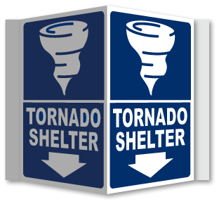 Tornado Shelter Down Arrow 3-Way Sign