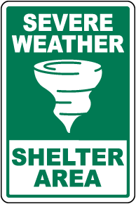 Severe Weather Shelter Area Sign