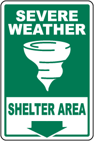 Severe Weather Shelter Area Down Arrow Sign