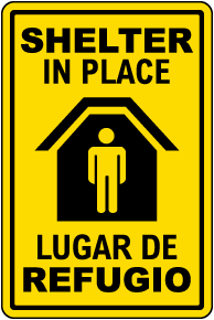 Bilingual Shelter In Place Sign