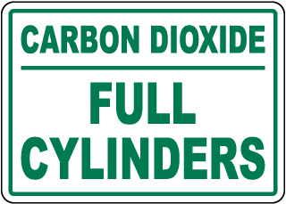Carbon Dioxide Full Cylinders Sign