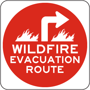 Wildfire Evacuation Route Right Turn Sign