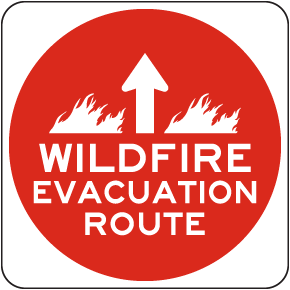 Wildfire Evacuation Route Up Arrow Sign