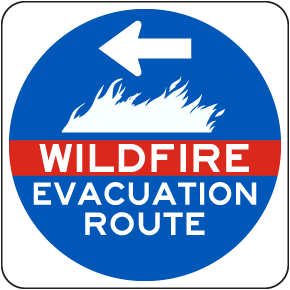 Wildfire Evacuation Route Left Arrow Sign