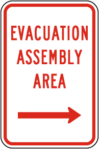 Evacuation Assembly Area (Right Arrow) Sign