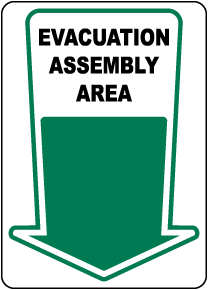 Evacuation Assembly Area (Downward Arrow) Sign