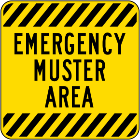 Emergency Muster Area Sign