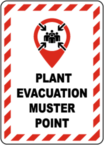 Plant Evacuation Muster Point Sign