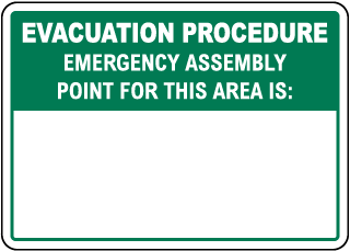 Evacuation Procedure Emergency Assembly Point Sign