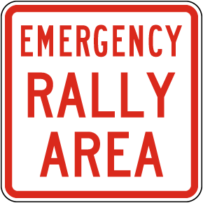 Emergency Rally Area Sign