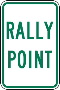 Rally Point Sign