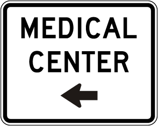 Medical Center (Left Arrow) Sign