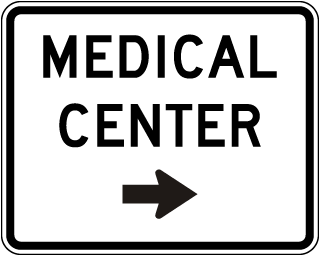 Medical Center (Right Arrow) Sign