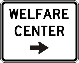 Welfare Center (Right Arrow) Sign