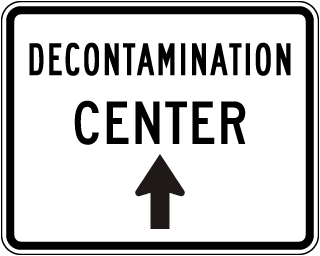 Decontamination Center (Upward Arrow) Sign