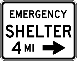 Emergency Shelter (Right Arrow) Sign