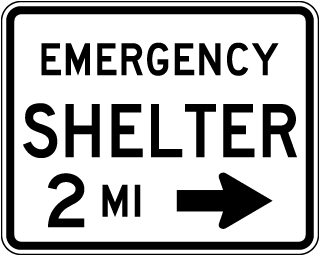 Emergency Shelter 2 MI (Right Arrow) Sign
