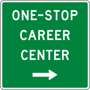 One-Stop Career Center Sign