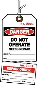 OSHA Danger Do Not Operate Needs Repair Perforated Tag