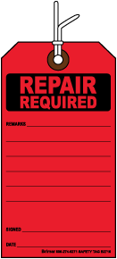 Repair Required Tag