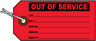 Out of Service Tag