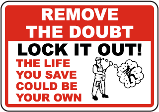 Remove all doubt Lock it out  75 x 55mm electric safety warning sign,sticker 