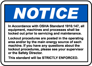 OSHA Lockout Requirements Notice Sign