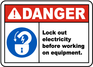 Lock Out Electricity Before Working Label