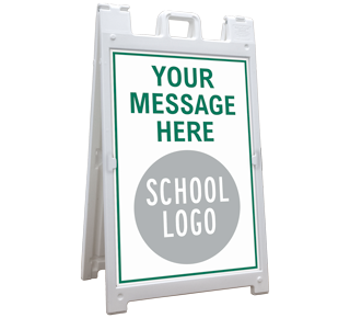 Custom School A-Frame Sign