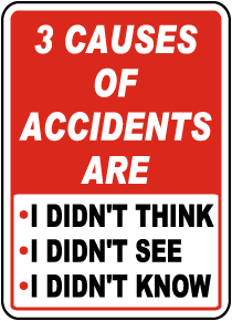3 Causes of Accidents Sign