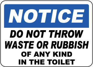 No Waste or Rubbish In Toilet Sign