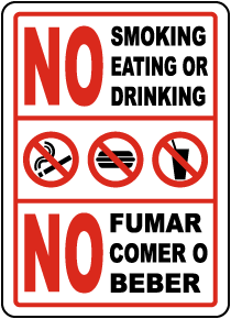 Bilingual No Smoking Eating Drinking Sign