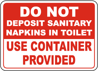 No Sanitary Napkins In Toilet Sign