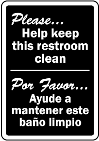 Bilingual Keep This Restroom Clean Sign