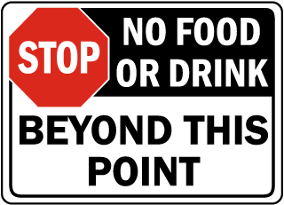 No Food or Drink Beyond This Sign