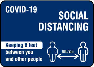 Covid-19 Social Distancing Sign