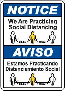 Bilingual We Are Practicing Social Distancing Sign