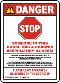 Stop Someone In This House Has A Chronic Respiratory Illness Sign