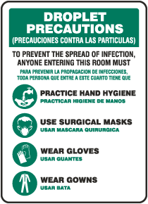 Bilingual Droplet Precautions Sign