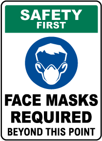 Face Masks Required Beyond This Point Sign