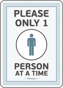 Please Only One Person Restroom Sign