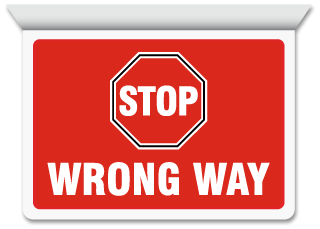 Stop Wrong Way Horizontal Projecting Sign