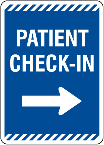Patient Check-In Right Arrow Sign