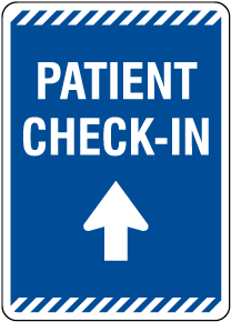 Patient Check-In Up Arrow Sign